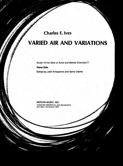 C. Ives: Varied Air + Variations (Study Nr 2)