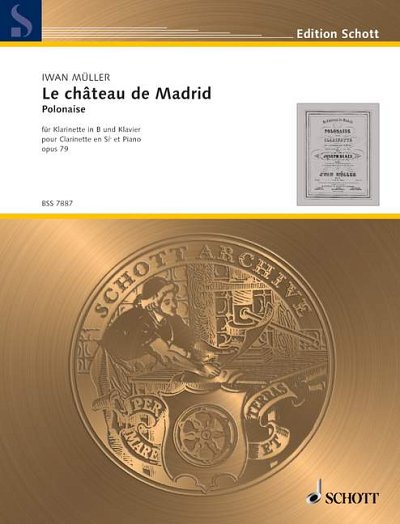 M. Ivan: Le château de Madrid op. 79 , KlarKlv