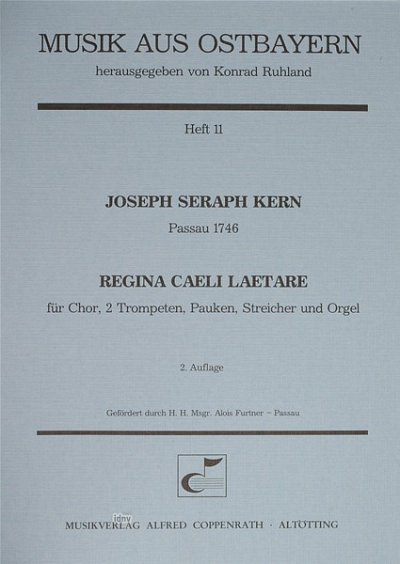 Kern Joseph Seraph: Regina Caeli Laetare Musik Aus Ostbayern