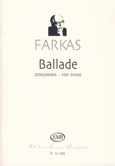 F. Farkas: Ballade, Klav