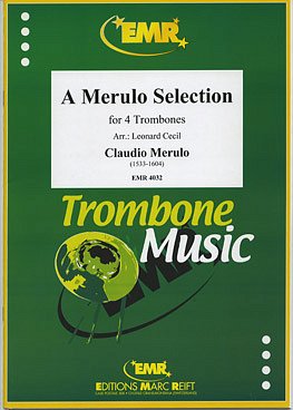 C. Merulo: A Merulo Selection
