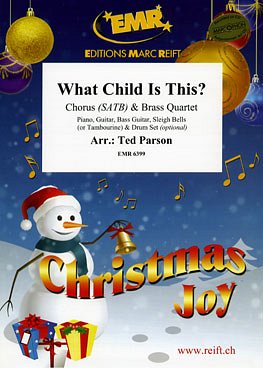 T. Parson: What Child Is This?, GCh4Blech (Pa+St)