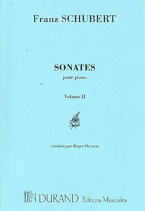 F. Schubert: Sonates, Pour Piano - Vol. 2 (Ducasse)