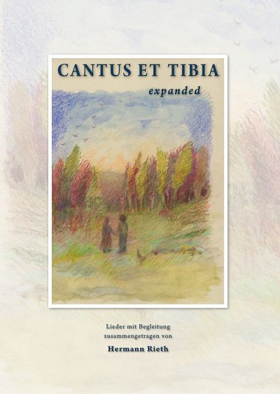 H. Rieth: Cantus et Tibia - expanded, GesInstr (Part.)