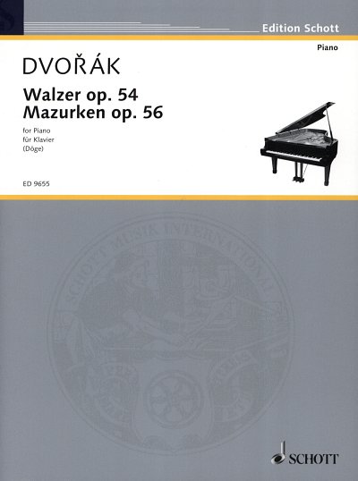 A. Dvorak: Walzer und Mazurken op. 54 und 56, Klav