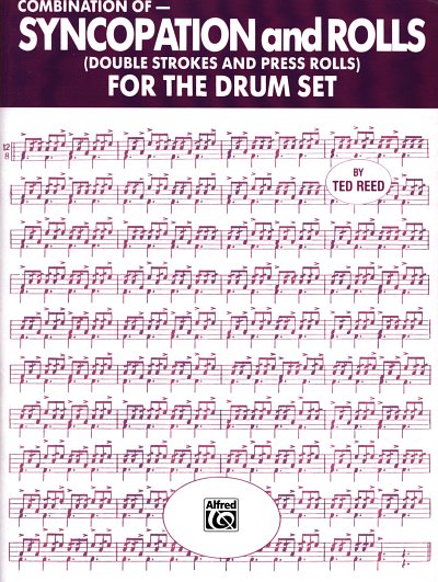 Reed Ted: Syncopation + Rolls For The Drumset