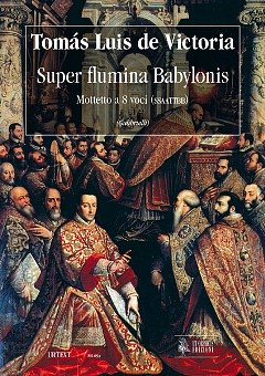 T.L. de Victoria: Super Flumina Babylonis, 2Gch (Part.)
