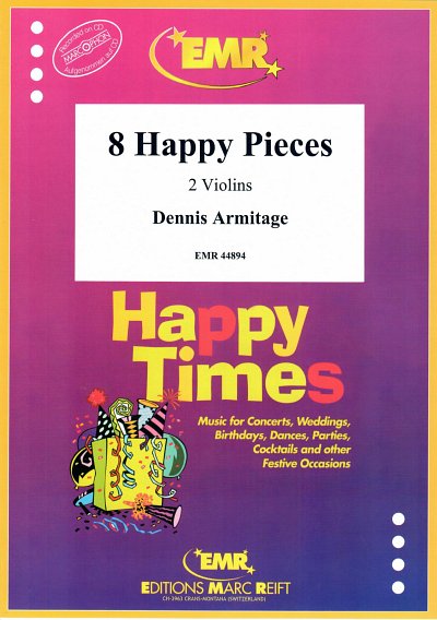 D. Armitage: 8 Happy Pieces, 2Vl