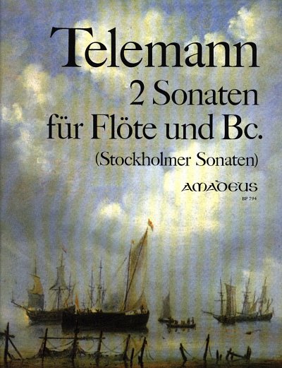 G.P. Telemann: 2 Sonaten (Stockholmer Sonaten)