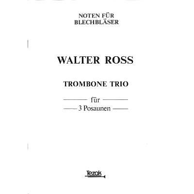 W. Ross: Trombone Trio, 3Pos (Pa+St)