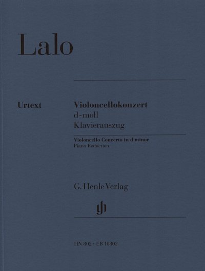 �. Lalo: Concerto pour violoncelle en re mineur