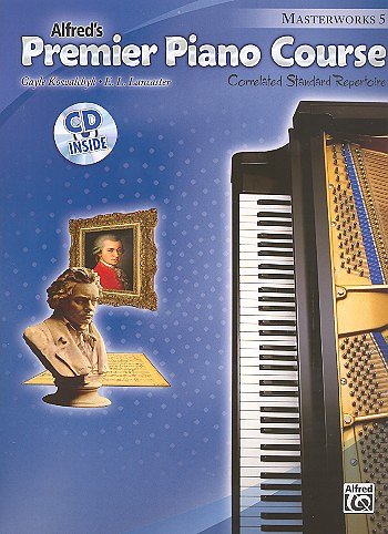 G. Kowalchyk: Premier Piano Course: Masterworks Book 5