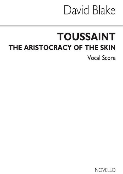 Blake Toussaint Aristocracy Of The Skin V/S, Ges (Bu)