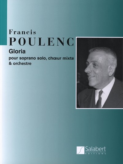 F. Poulenc: Gloria (Part.)