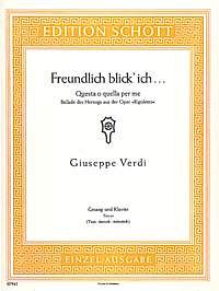 G. Verdi: Freundlich blick' ich , GesTeKlav