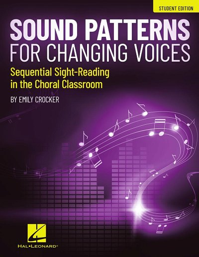 Sound Patterns for Changing Voices Choral Book, Ch