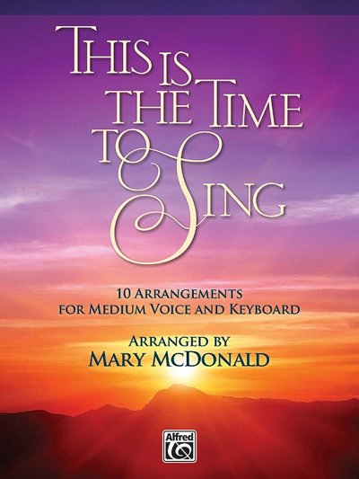 This Is the Time to Sing (Bu)