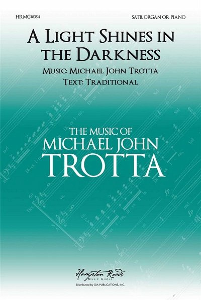 M.J. Trotta: A Light Shines in the Darkness