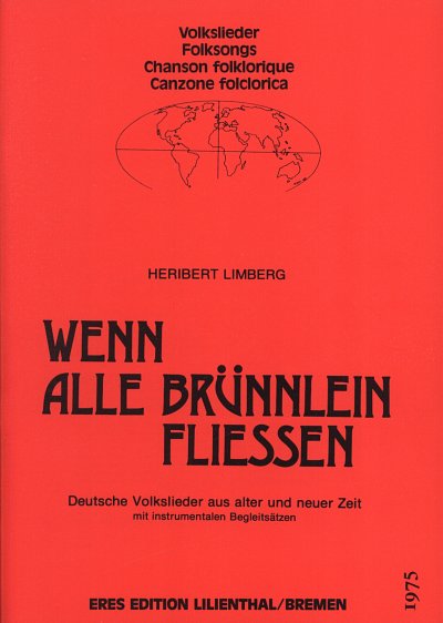 Limberg Heribert: Wenn Alle Bruennlein Fliessen