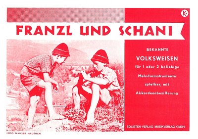 Franzl Und Schani - Volksweisen