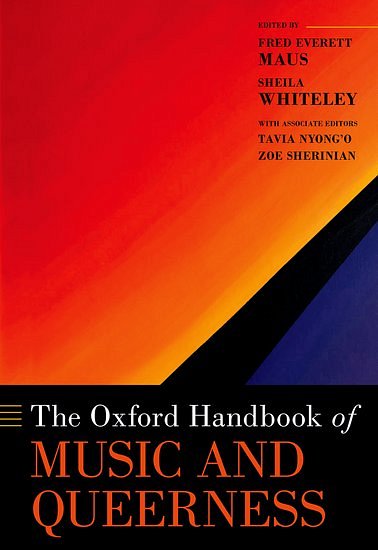 The Oxford Handbook of Music and Queerness (BuHc)