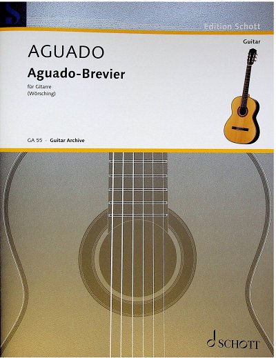 AQ: D. Aguado: Aguado Brevier Gitarren Archiv (B-Ware)