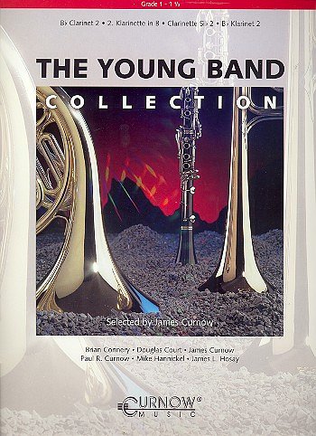 J. Curnow: The Young Band Collection ( Bb Clarinet 2  (Klar)