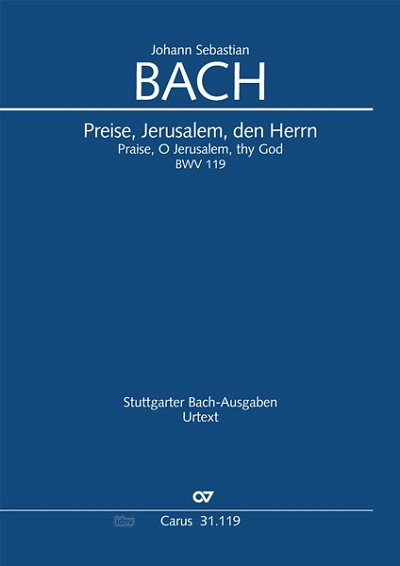 DL: J.S. Bach: Preise, Jerusalem, den Herrn C-Dur BWV 11 (Pa