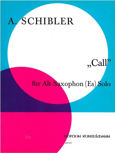 A. Schibler: Call
