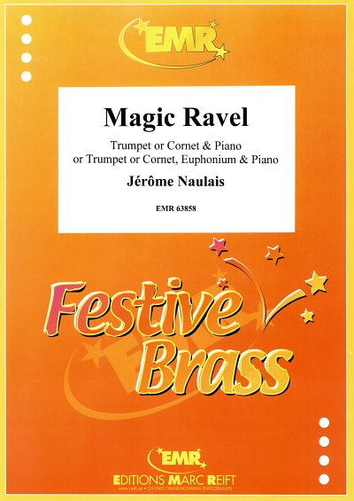 J. Naulais: Magic Ravel, Trp/KrnKlv;E (KlavpaSt)