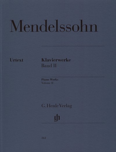F. Mendelssohn Bartholdy: Klavierwerke Band 2