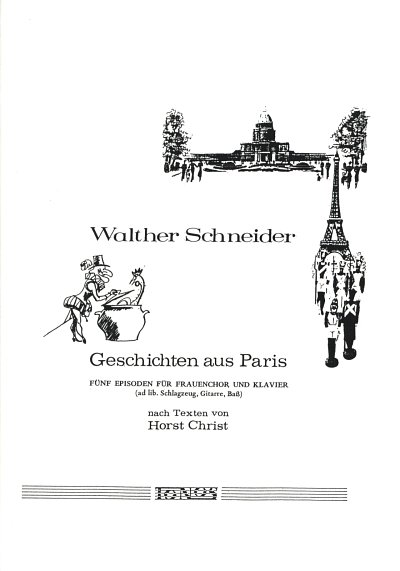 W. Schneider: Geschichten aus Paris, Fch3Klv;Rhy (Klavpa)