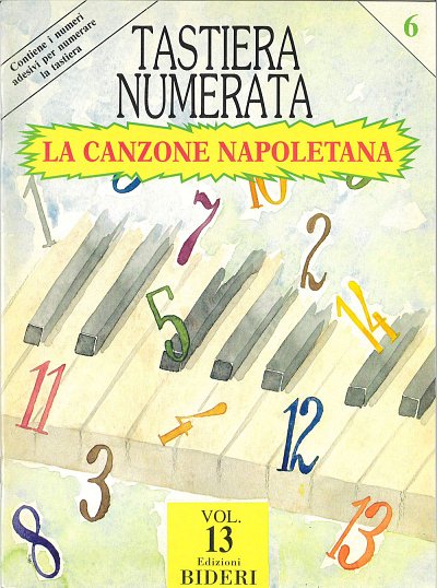 Tastiera Numerata Vol. 13 (La Canzone Napoletana) , Klav