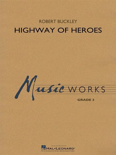 R. Buckley: Highway of Heroes, Blaso (Pa+St)