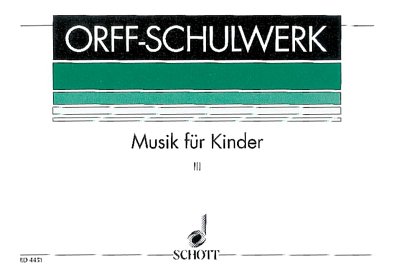 DL: Musik für Kinder, GesBflSchl (Part.)