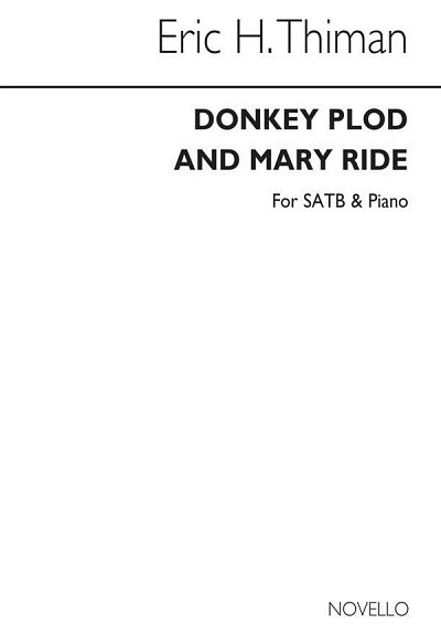 E. Thiman: Donkey Plod And Mary Ride, GchKlav (Chpa)