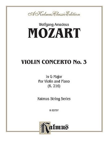 W.A. Mozart: Violin Concerto No. 3 in G Major, K. 216