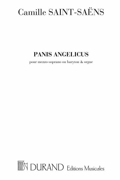 C. Saint-Saëns: Panis Angelicus Mezzo-Quintette A Co (Part.)