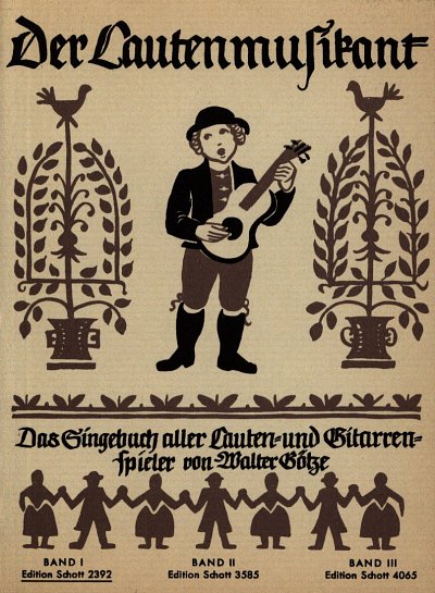 W.W. Goetze: Der Lautenmusikant Heft 1