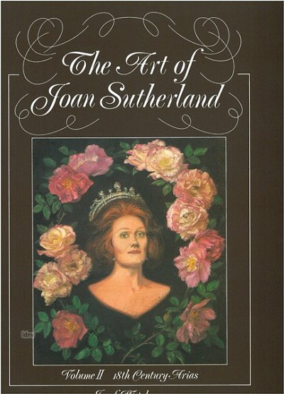 Sutherland Joan: The Art Of 2 - 18th Century Arias