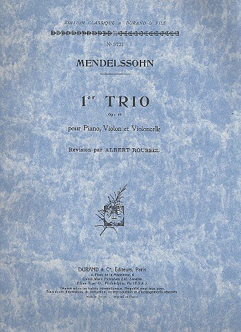 F. Mendelssohn Bartholdy: Trio N 1 Op 49 Violon-Vlc-Piano