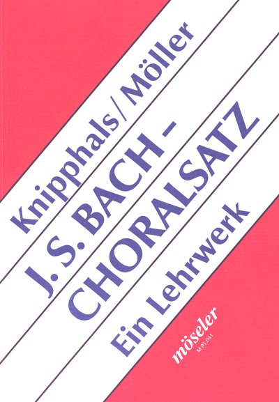 H. Knipphals: Johann Sebastian Bach - Choralsatz