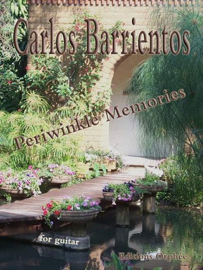 Barrientos, Carlos: Periwinkle Memories