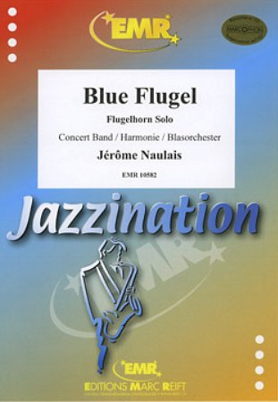 Naulais, Jerome: Blue Flugel