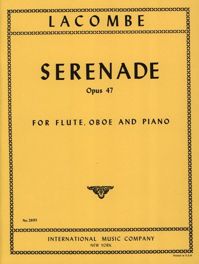 P. Lacombe: Serenade Op. 47