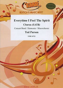 T. Parson: Everytime I Feel The Spirit, GchBlaso