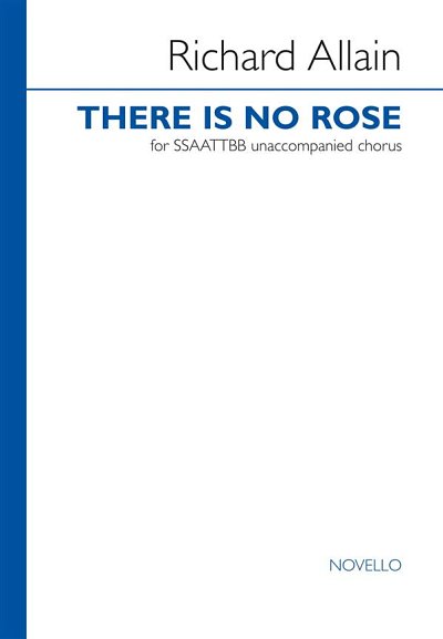 R. Allain: There Is No Rose
