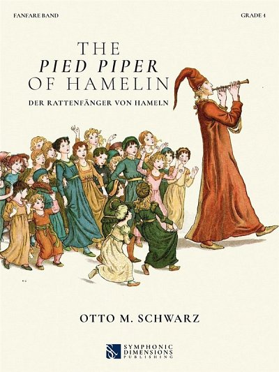 O.M. Schwarz: The Pied Piper of Hamelin, Fanf (Pa+St)