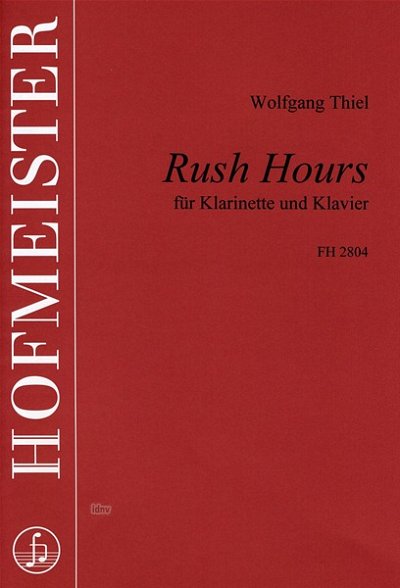 W. Thiel: Rush Hours für Klarinette