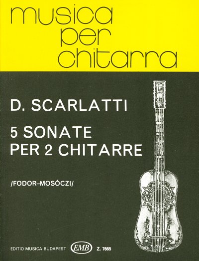 D. Scarlatti: Fünf Sonaten für 2 Gitarren, 2Git (Sppa)
